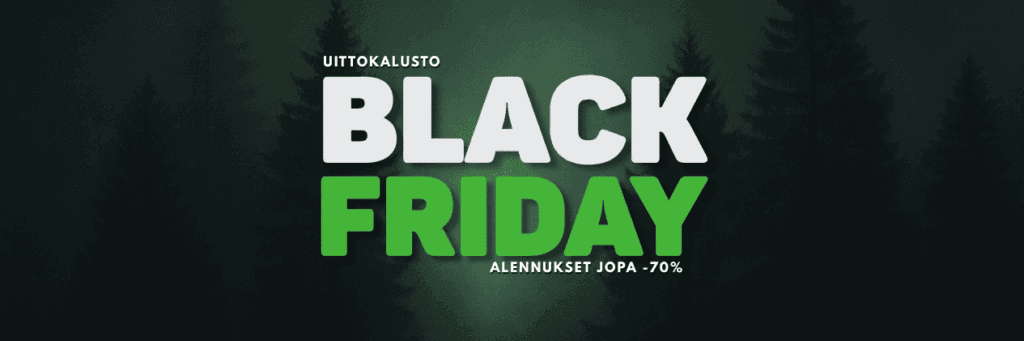 Black Friday Uittokalusto